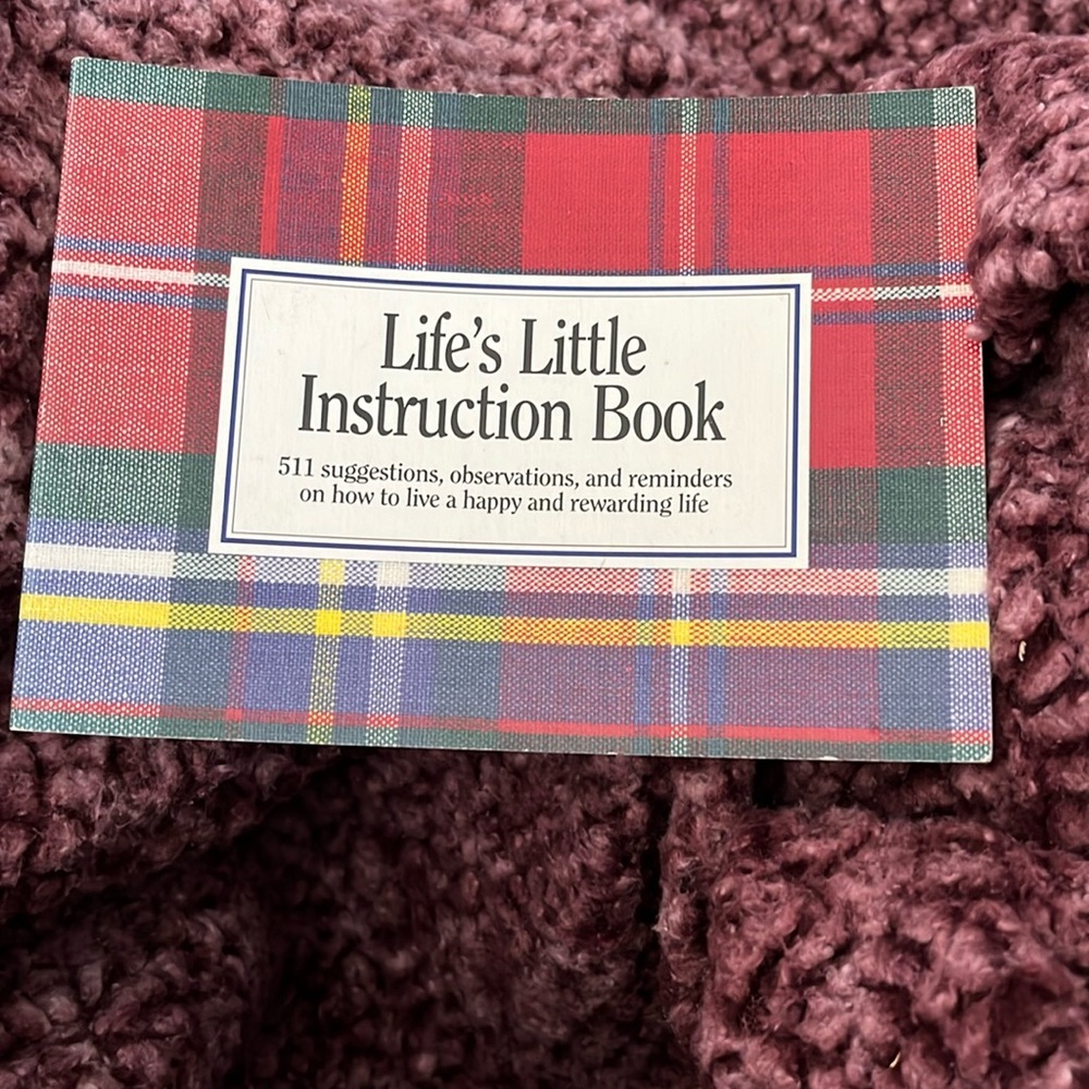 Life’s little Instruction Book
